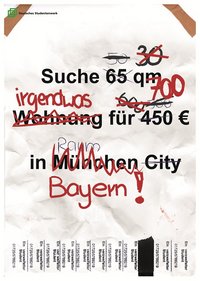Eine mehrmals angepasste Suchanzeige für eine Wohnung. Aus "Suche 65 qm für 450 Euro in München City" wird so "Suche irgendwas in Bayern." 